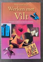 Stap voor Stap Werken met vilt, Ophalen of Verzenden, Zo goed als nieuw, Overige onderwerpen