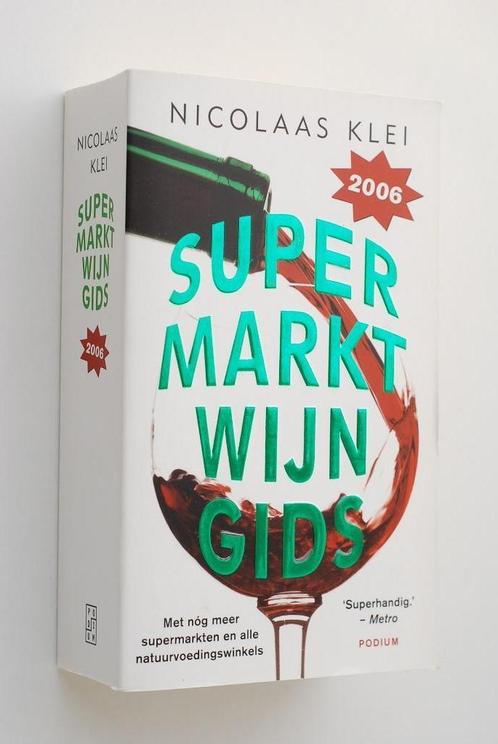 Supermarktwijngids 2006, Boeken, Kookboeken, Zo goed als nieuw, Verzenden