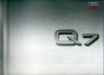 Audi Q7 of V12 TDI quattro brochure/auto folder '06 '08, Ophalen of Verzenden, Overige merken