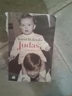 Astrid Holleeder - Judas, Ophalen of Verzenden, Zo goed als nieuw, Astrid Holleeder