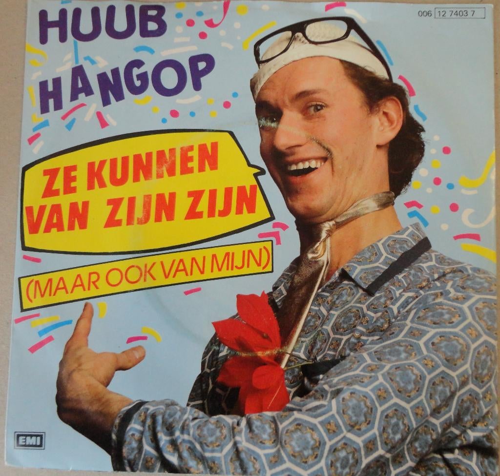Huub Hangop > Ze kunnen van zijn zijn, Gebruikt, 7 inch, Single, Ophalen of Verzenden