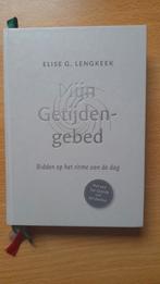 Elise G. Lengkeek - Mijn getijdengebed, Ophalen of Verzenden, Gelezen, Elise G. Lengkeek