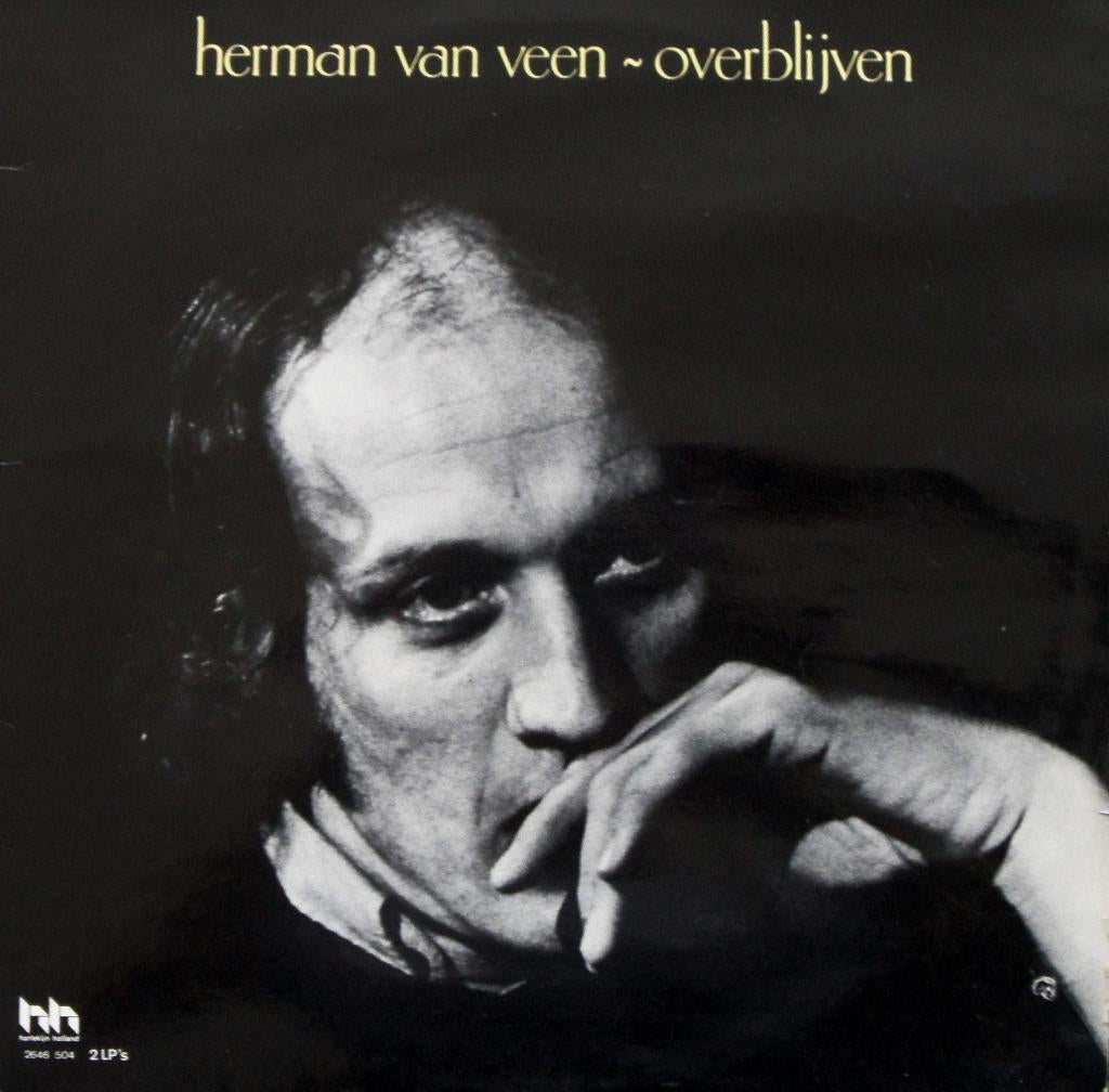 Herman van Veen - OVERBLIJVEN @1977, Ophalen of Verzenden, Zo goed als nieuw, 12 inch, Levenslied of Smartlap