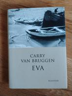 Eva - Carry van Bruggen - Klassieker, Boeken, Ophalen of Verzenden, Zo goed als nieuw, Nederland, Carry van Bruggen