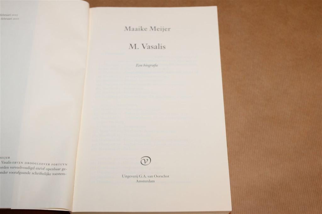M. Vasalis Een Biografie — Maaike Meijer, Van Oorschot 2011, Boeken, Ophalen of Verzenden, Gelezen