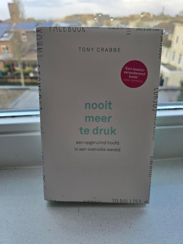 Tony Crabbe - Nooit meer te druk, Boeken, Psychologie, Zo goed als nieuw, Ophalen