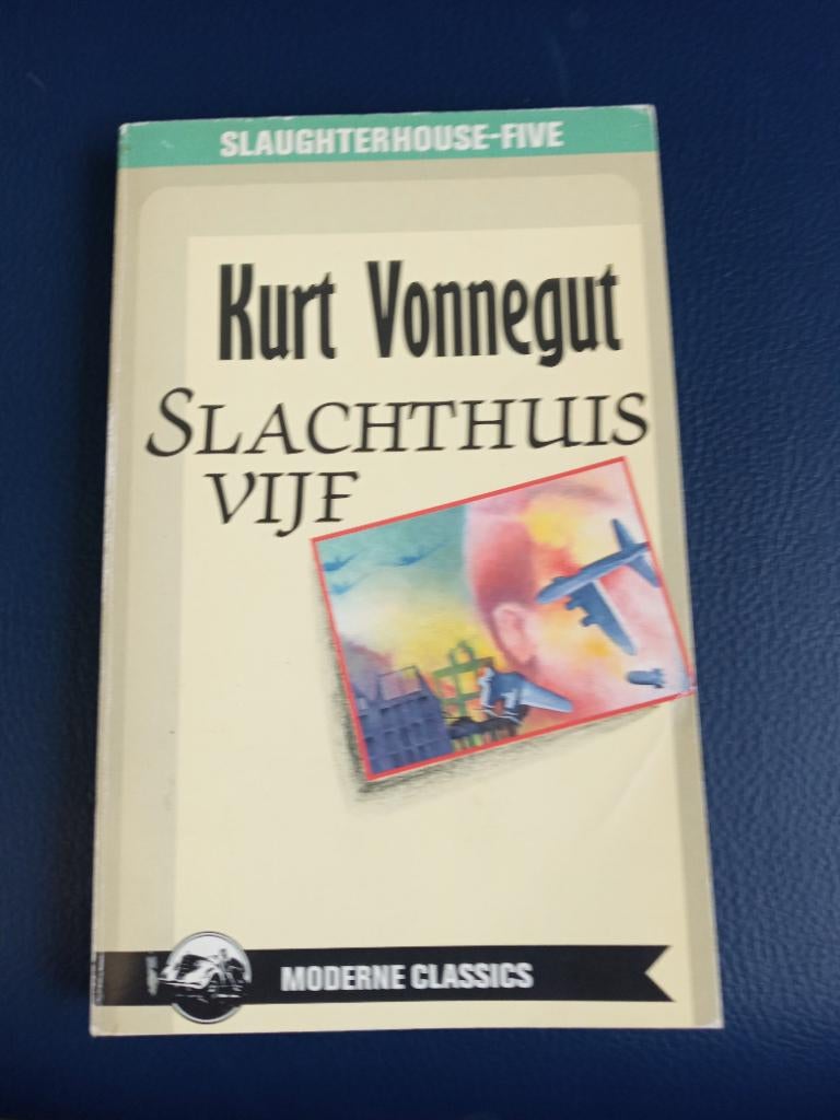 Slachthuis vijf, Gelezen, Ophalen of Verzenden, Nederland, Kurt Vonnegut