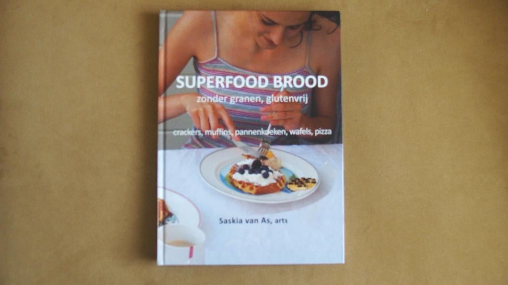 Superfood brood - zonder granen, glutenvrij - darmen, Boeken, Ophalen of Verzenden, Zo goed als nieuw, Saskia van As -- Huisarts