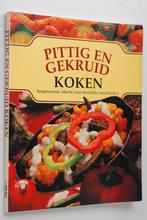 Pittig en gekruid koken (1993), Boeken, Hoofdgerechten, Verzenden, Zo goed als nieuw, Nederland en België