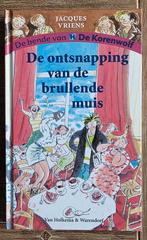 De ontsnapping van de brullende muis - De Korenwolf - Vriens, Ophalen of Verzenden, Zo goed als nieuw, Jacques Vriens, Fictie algemeen