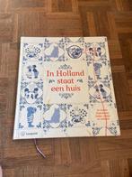 In Holland staat een huis, Boeken, Fictie algemeen, Ophalen of Verzenden, Zo goed als nieuw, Voorleesboek