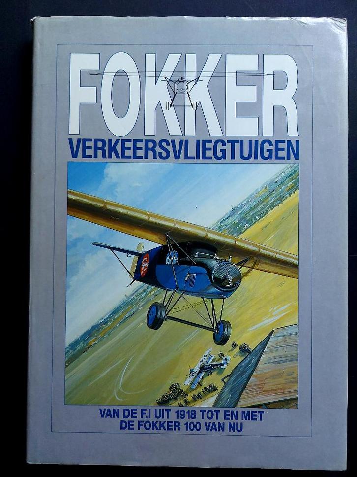 Boek Fokker Verkeersvliegtuigen (BK519), Verzamelen, Luchtvaart en Vliegtuigspotten, Gebruikt, Boek of Tijdschrift, Ophalen of Verzenden