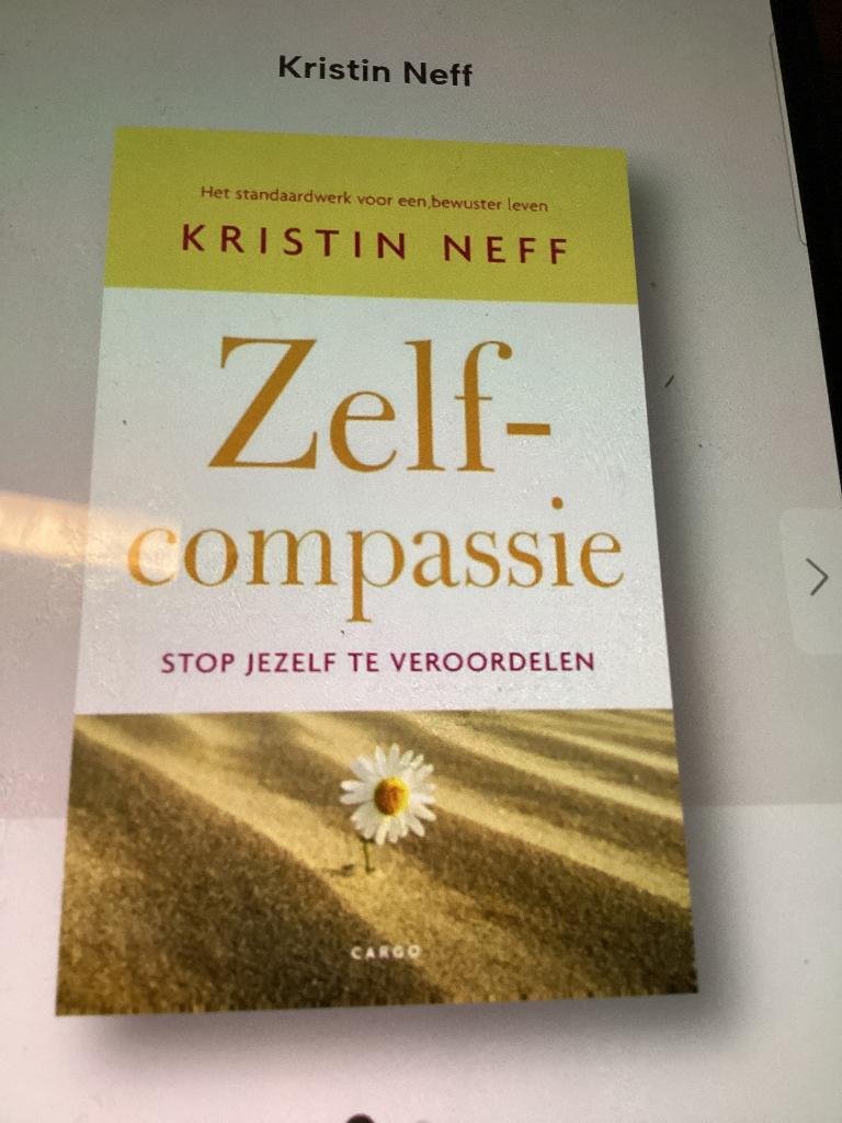 Kristin Neff Zelfcompassie, Boeken, Ophalen of Verzenden, Gelezen, Persoonlijkheidsleer, Kristin Neff