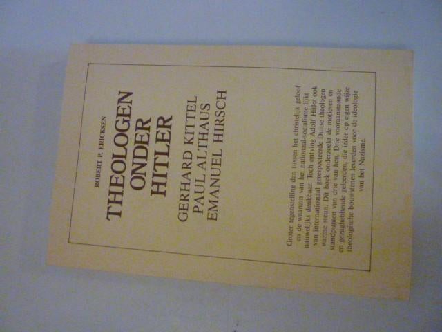 R.Ericksen - Theologen onder Hitler, Boeken, Ophalen of Verzenden, Zo goed als nieuw