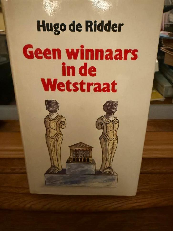 Geen winnaars in de Wetstraat - Hugo de Ridder, Boeken, Politiek en Maatschappij, Zo goed als nieuw, Politiek en Staatkunde, Europa