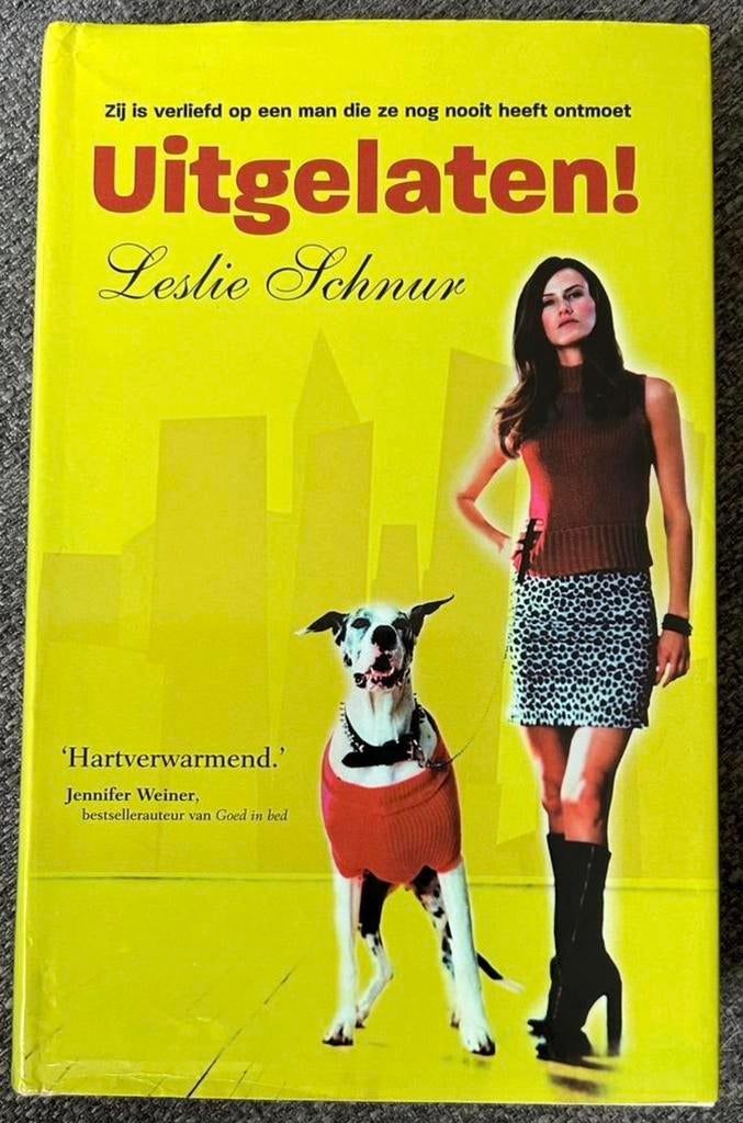 Leslie Schnur – Uitgelaten ! (Hardcover/Gebonden, Ophalen of Verzenden, Zo goed als nieuw