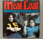 Meatloaf - Paradise by the dashboard light  7”inch, Gebruikt, 7 inch, Single, Ophalen of Verzenden