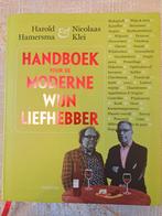 Handboek voor de moderne wijnliefhebber, Boeken, Harold Hamersma & Nicolaas Klei, Overige typen, Ophalen of Verzenden, Zo goed als nieuw
