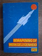 Bewapening of werkgelegenheid, Ophalen of Verzenden, Nederland