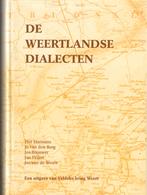 De Weertlandse dialecten, Boeken, Limburg, Ophalen of Verzenden, Zo goed als nieuw, Piet Hermans e.a.