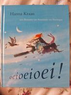 Oeioeioei! Hanna Kraan, Ophalen of Verzenden, Zo goed als nieuw, Hanna Kraan, Fictie algemeen