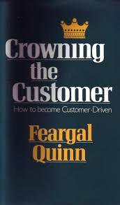 Crowning the customer Feargal Quinn, Boeken, Economie, Management en Marketing, Nieuw, Management, Ophalen of Verzenden