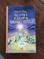 Hoe overleef ik van Francine Oomen, Francine Oomen, Ophalen of Verzenden, Zo goed als nieuw, Fictie