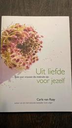 C. van Raay - Uit liefde voor jezelf, Boeken, C. van Raay, Ophalen of Verzenden, Zo goed als nieuw, Nederland