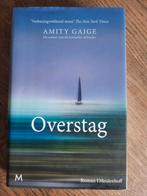 Overstag - Amity Gaige, Ophalen of Verzenden, Zo goed als nieuw, Europa