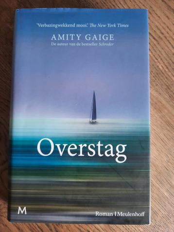 Overstag - Amity Gaige beschikbaar voor biedingen