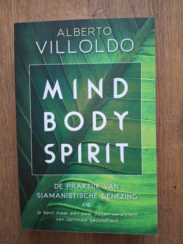 Alberto Villoldo - Mind body spirit beschikbaar voor biedingen
