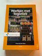 Werken met logistiek - Noordhoff Uitgevers - 8e druk, Zo goed als nieuw, Visser & Van Goor, Gamma, HBO