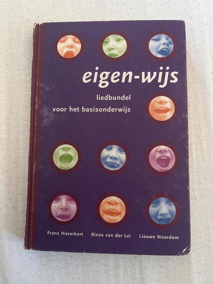 Eigen-wijs liedbundel voor basisonderwijs, Boeken, Studieboeken en Cursussen, Gelezen, Niet van toepassing, Ophalen of Verzenden