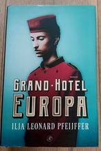 Grand Hotel Europa - Ilja Leonard Pfeijffer, Boeken, Ophalen, Ilja Leonard Pfeijffer, Zo goed als nieuw, Nederland