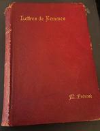 Marcel Prevost - Lettres de Femmes 1895., Ophalen of Verzenden