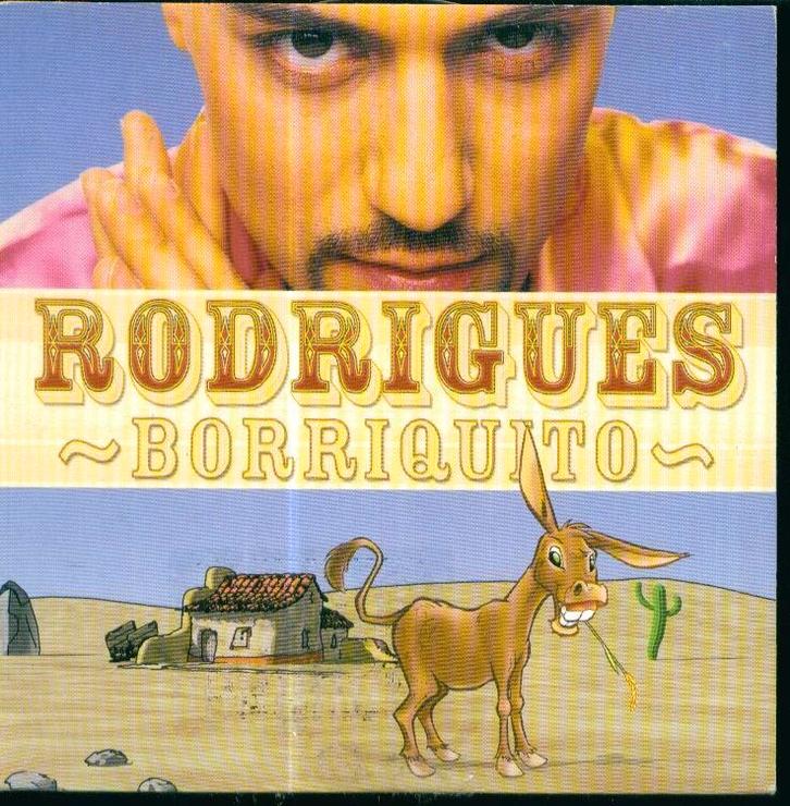 cd-single van Rodrigues - Borriquito, Cd's en Dvd's, Cd Singles, Zo goed als nieuw, Pop, Ophalen of Verzenden