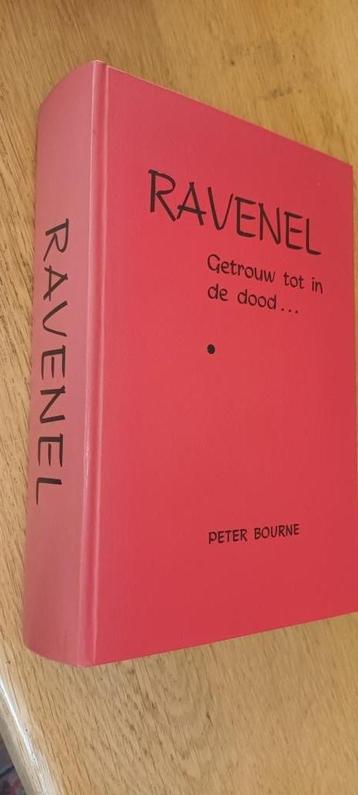 Bourne, Peter - Ravenel, Getrouw tot in de dood beschikbaar voor biedingen