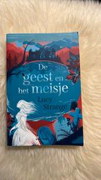 Lucy Strange - De geest en het meisje, Ophalen of Verzenden, Zo goed als nieuw, Lucy Strange