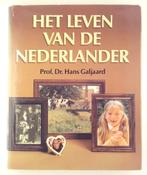 Galjaard, Prof. Dr. Hans - Het leven van de Nederlander, Boeken, Politiek en Maatschappij, Nederland, Zo goed als nieuw, Verzenden