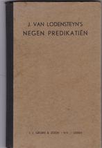 Lodensteyn, Jod. Van – Negen predikatien, Boeken, Ophalen of Verzenden, Gelezen, Lodensteyn, Jod. Van, Christendom | Protestants