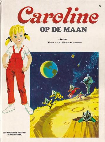 Pierre Probst ~ Caroline op de maan beschikbaar voor biedingen