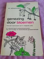 Genezing door bloemen - Dr. Edward Bach, Boeken, Ophalen, Zo goed als nieuw, Kruiden en Alternatief