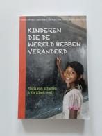 Kinderen die de wereld hebben veranderd, Ophalen of Verzenden, Zo goed als nieuw