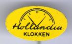 Hollandia klokken blik speldje ( W_124 ), Verzenden, Zo goed als nieuw, Merk, Speldje of Pin