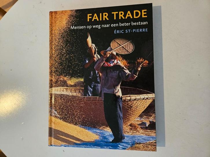 Eric St-Pierre - Fair Trade, Boeken, Wetenschap, Zo goed als nieuw, Verzenden