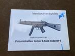 Nederland Voorschrift Politie Pistoolmitrailleur H&K MP5, Ophalen, Overige soorten, Nederland, Boek of Tijdschrift