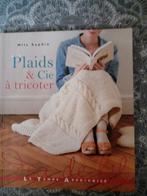 Plaids & Cie à tricoter - Breien en Haken, Ophalen of Verzenden, Zo goed als nieuw, Breien en Haken, Mile Sophie