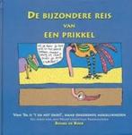Bouke de Boer De bijzondere reis van een prikkel (NLP), Boeken, Ophalen of Verzenden, Nieuw