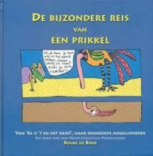 Bouke de Boer De bijzondere reis van een prikkel (NLP), Boeken, Psychologie, Nieuw, Ophalen of Verzenden