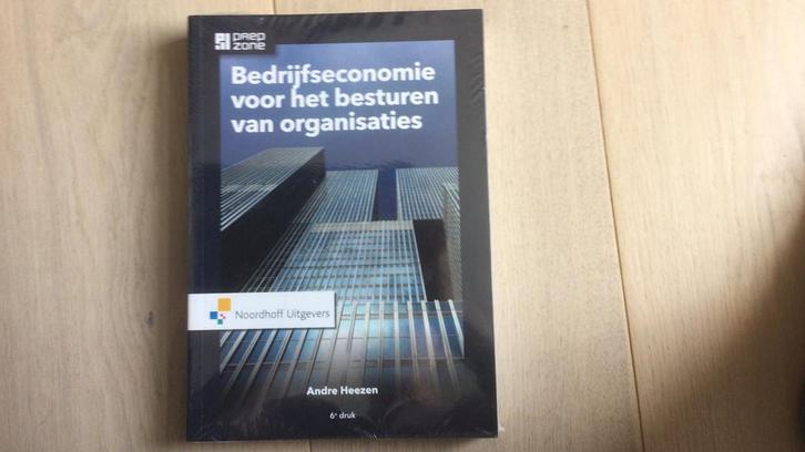 Bedrijfseconomie voor het besturen van organisaties, Boeken, Economie, Management en Marketing, Zo goed als nieuw, Management